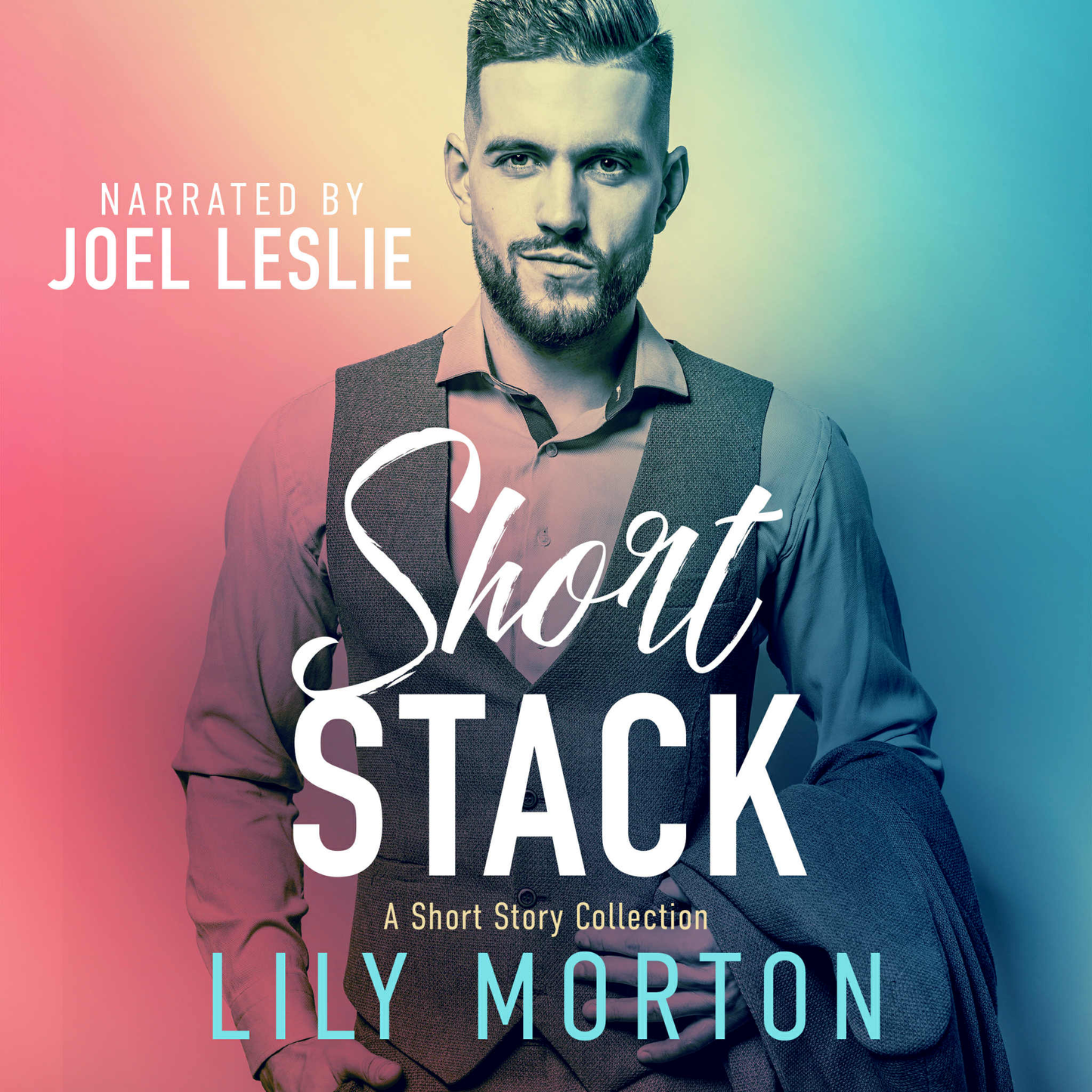 Short Stack: A Short Story Collection